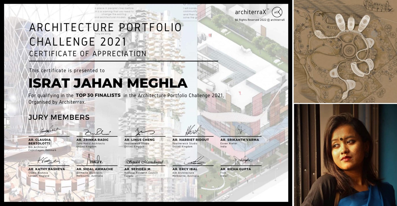 Ishrat Jahan Meghla , student of 1st Batch, Department of Architecture, MIST, placed among the top 30 Finalists in the International Architecture Portfolio Challenge 2021